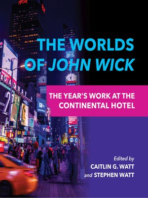 cover image of The Worlds of <i>John Wick</i>